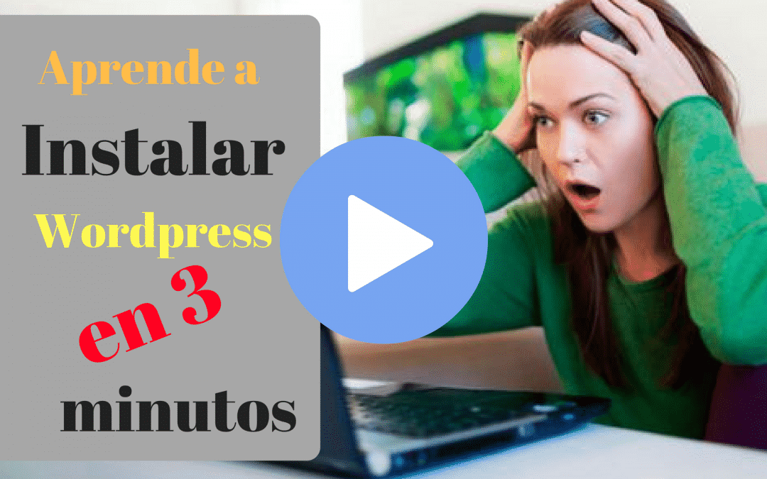 Aprende a instalar WordPress en 3 minutos