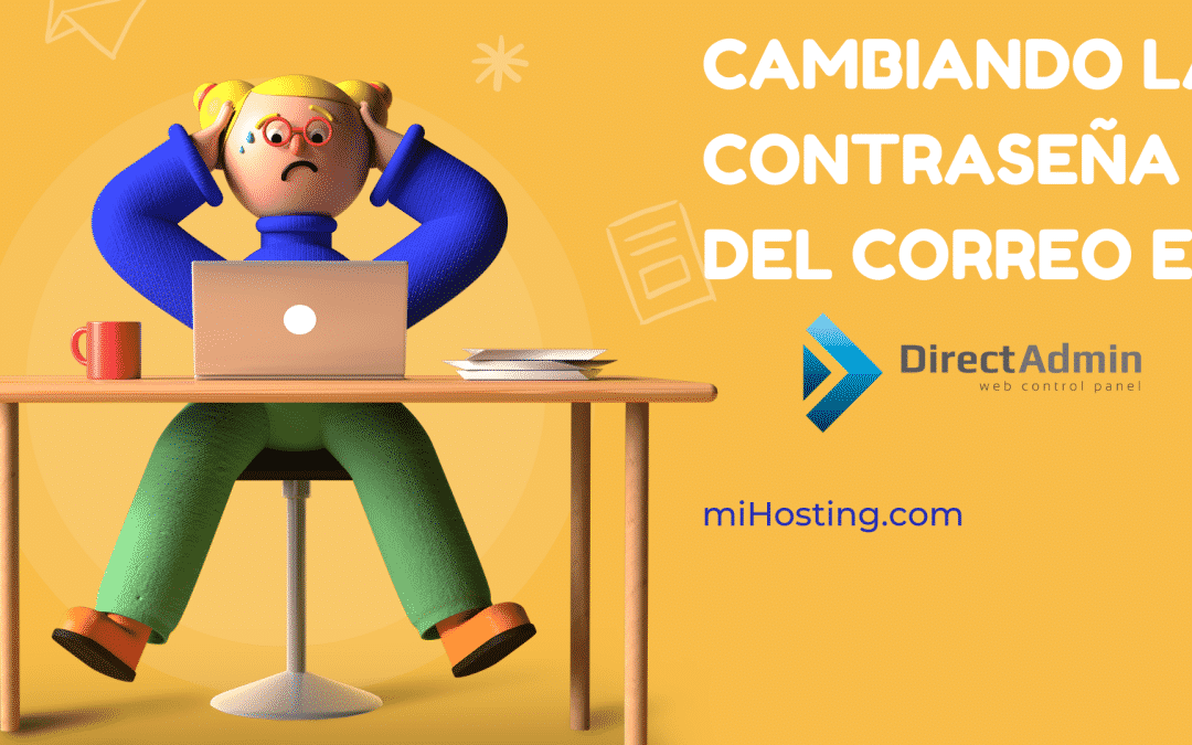 Cambiando la contraseña de tu correo electrónico en DirectAdmin